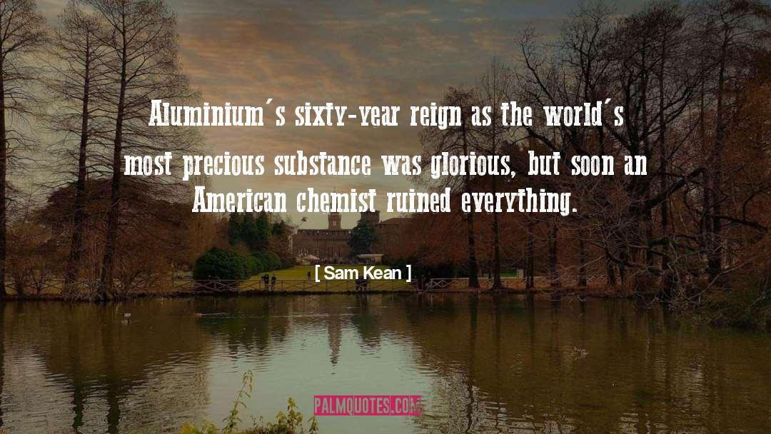 Paletti Aluminum quotes by Sam Kean