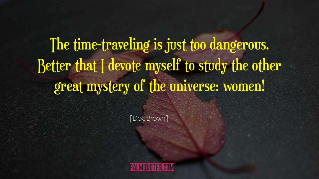 Palgen Travel quotes by Doc Brown