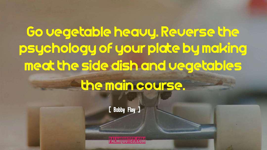 Palissy Plates quotes by Bobby Flay