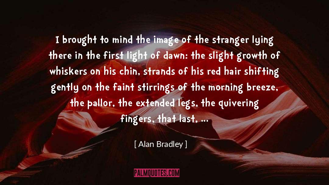 Pallor quotes by Alan Bradley