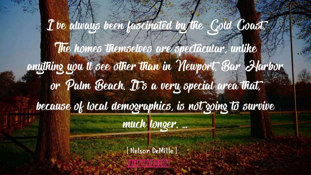 Palm Beach quotes by Nelson DeMille