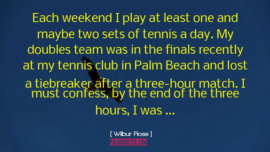 Palm Beach quotes by Wilbur Ross