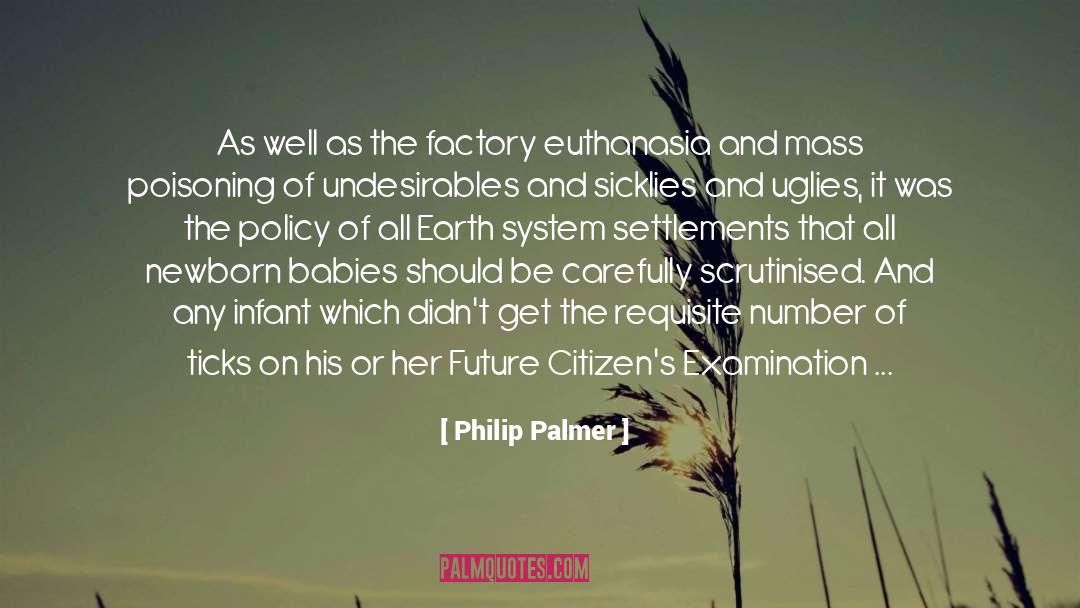 Palmer quotes by Philip Palmer