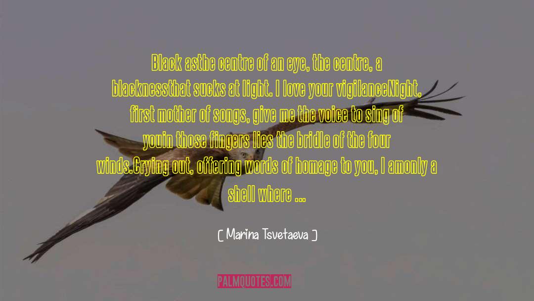 Palming Eye quotes by Marina Tsvetaeva