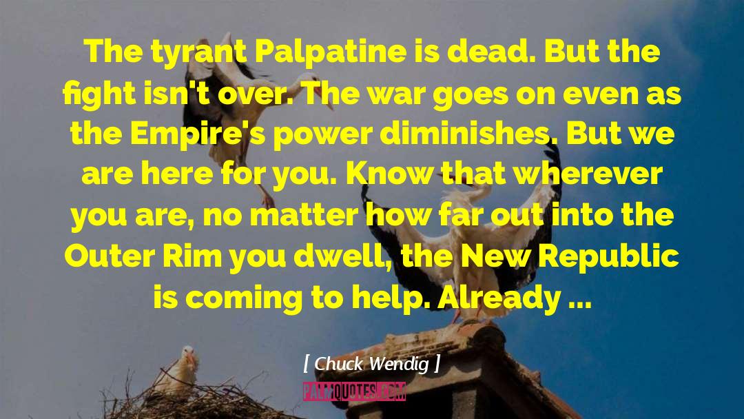Palpatine quotes by Chuck Wendig