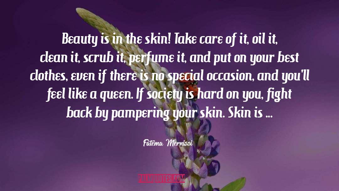 Pampering quotes by Fatema Mernissi