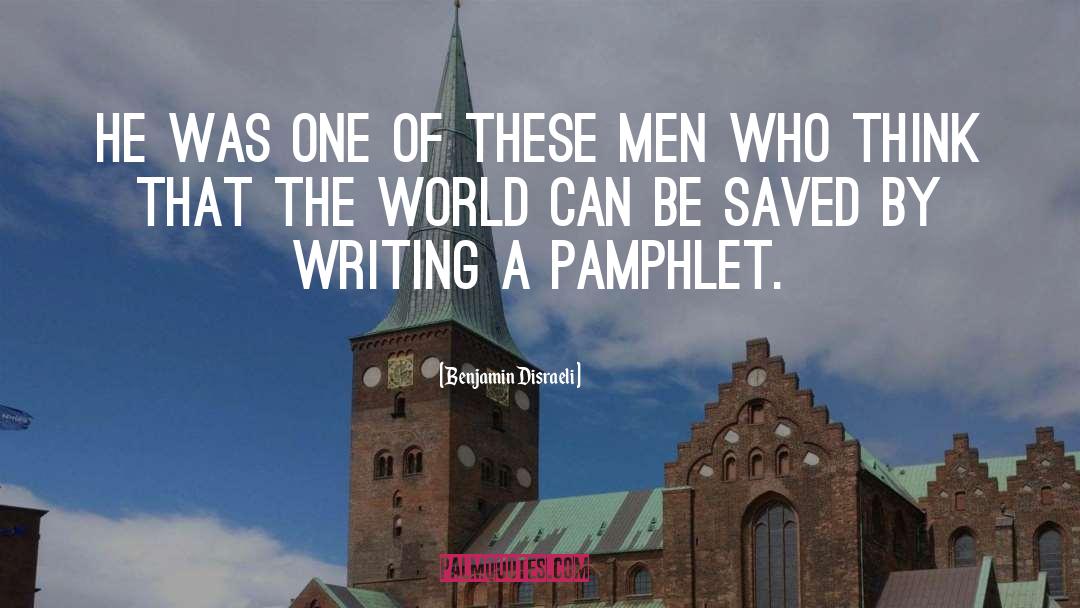Pamphlet quotes by Benjamin Disraeli