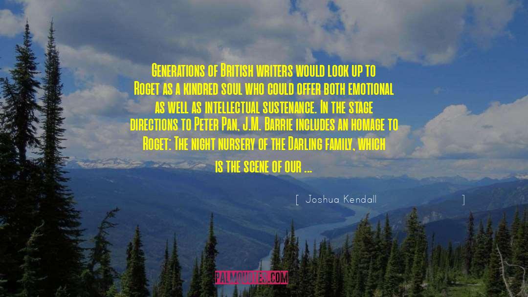 Pan Movements quotes by Joshua Kendall