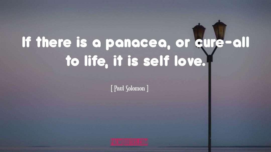 Panacea quotes by Paul Solomon