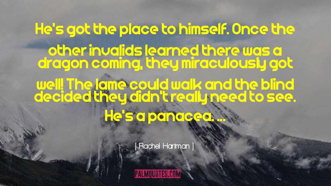 Panacea quotes by Rachel Hartman