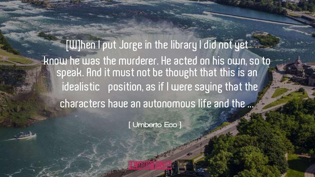 Panama Papers quotes by Umberto Eco