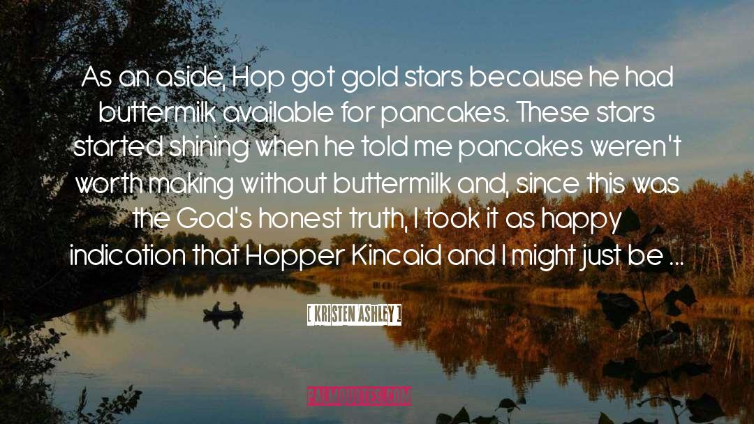 Pancakes quotes by Kristen Ashley