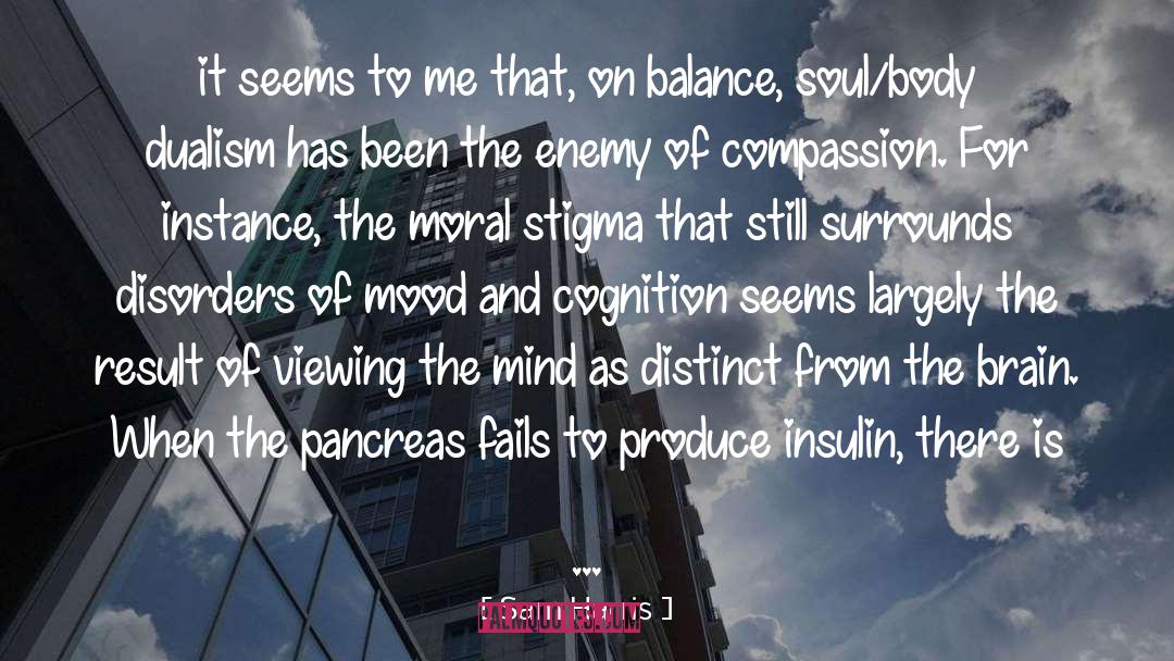 Pancreas quotes by Sam Harris