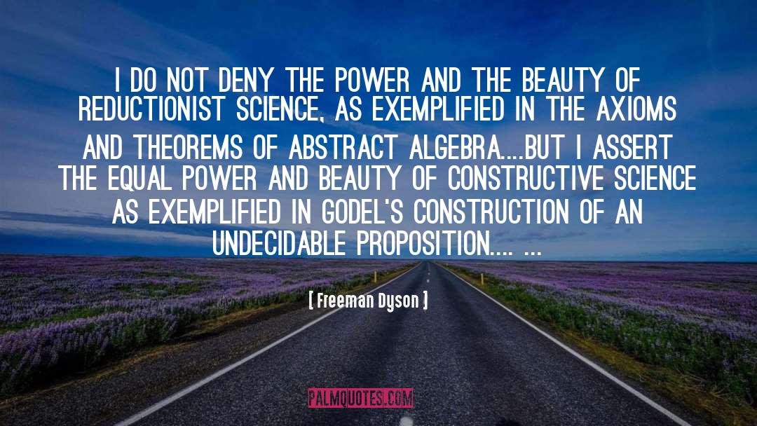 Panczak Construction quotes by Freeman Dyson
