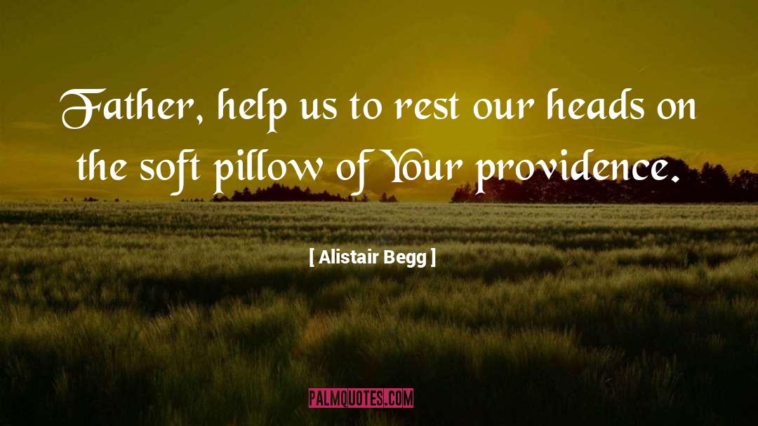 Panda Pillow Pets quotes by Alistair Begg