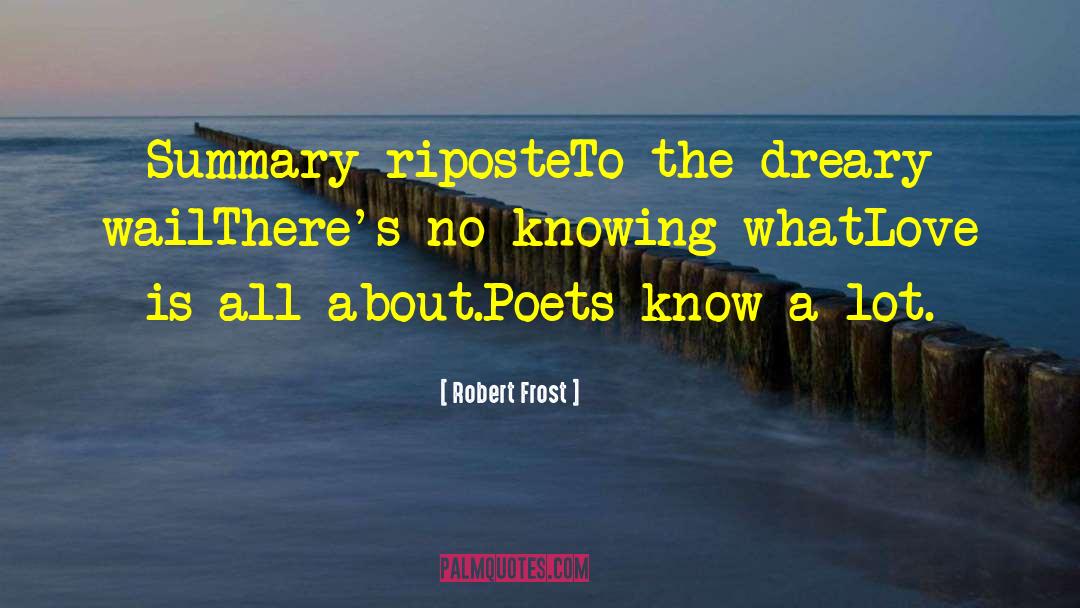 Pandaemonium Summary quotes by Robert Frost