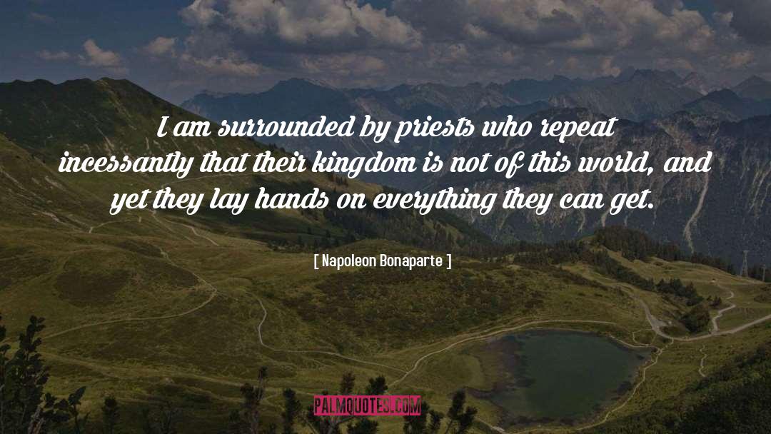 Pandavas Kingdom quotes by Napoleon Bonaparte