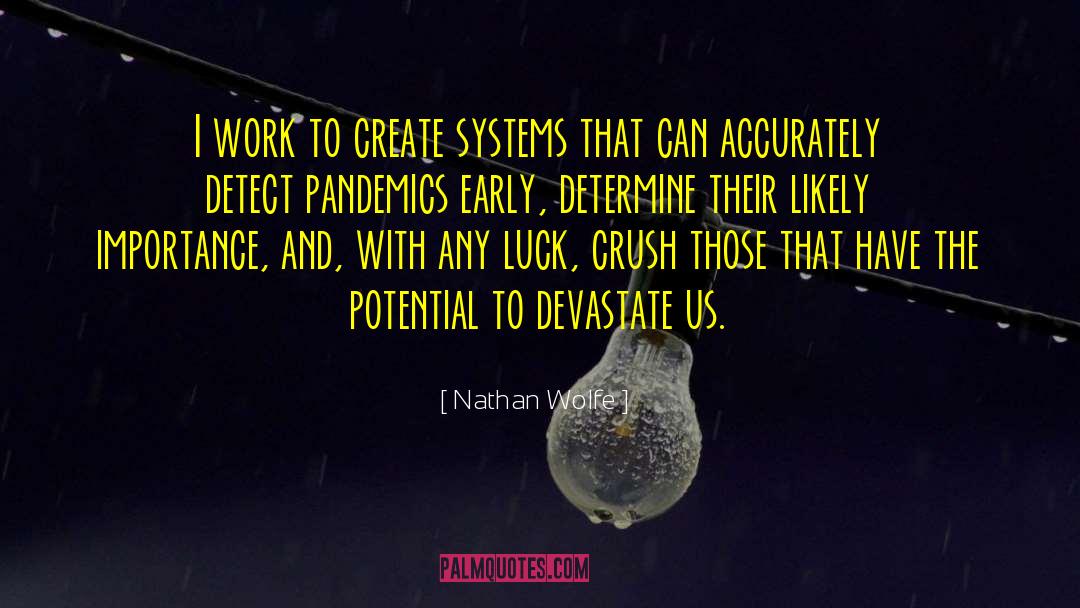 Pandemics quotes by Nathan Wolfe