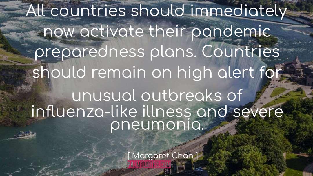 Pandemics quotes by Margaret Chan