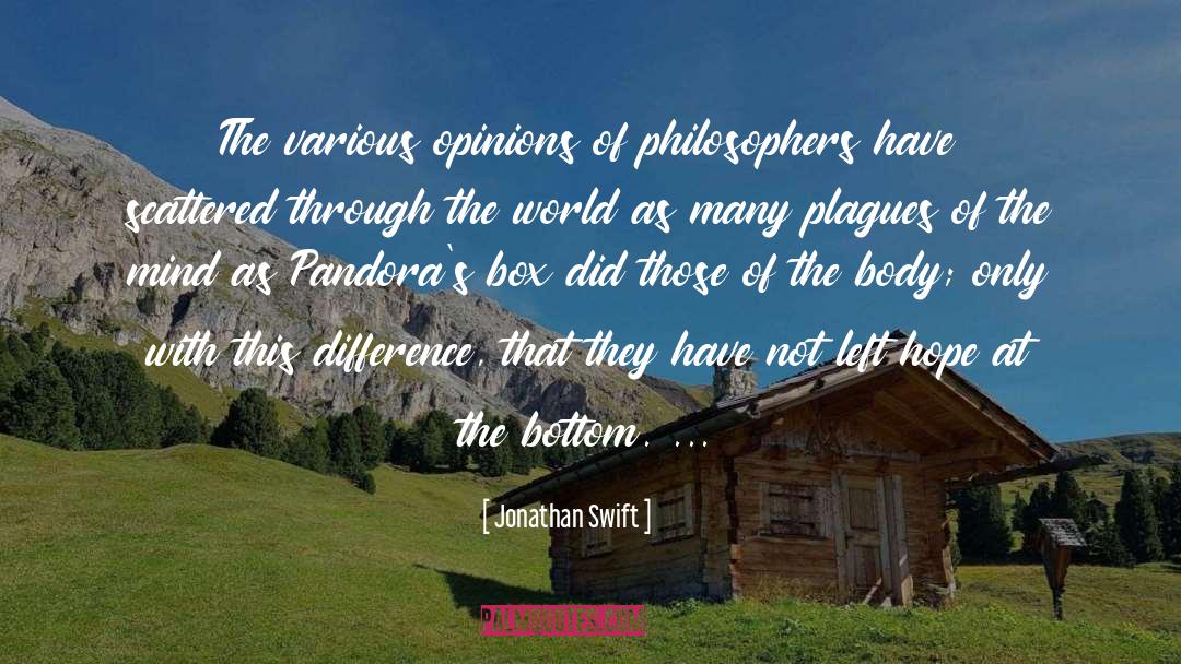 Pandora quotes by Jonathan Swift