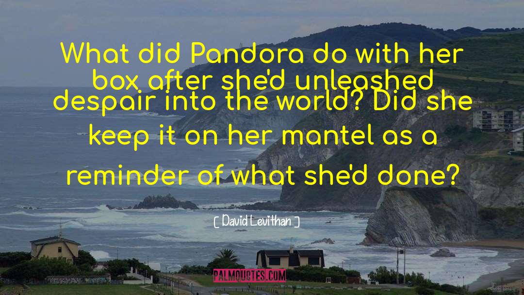 Pandora Ravenel quotes by David Levithan