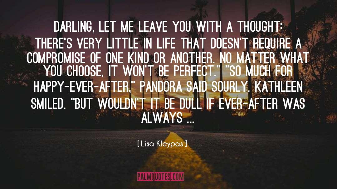 Pandora Ravenel quotes by Lisa Kleypas