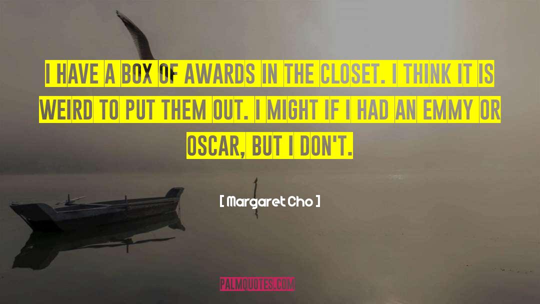 Pandoras Box quotes by Margaret Cho