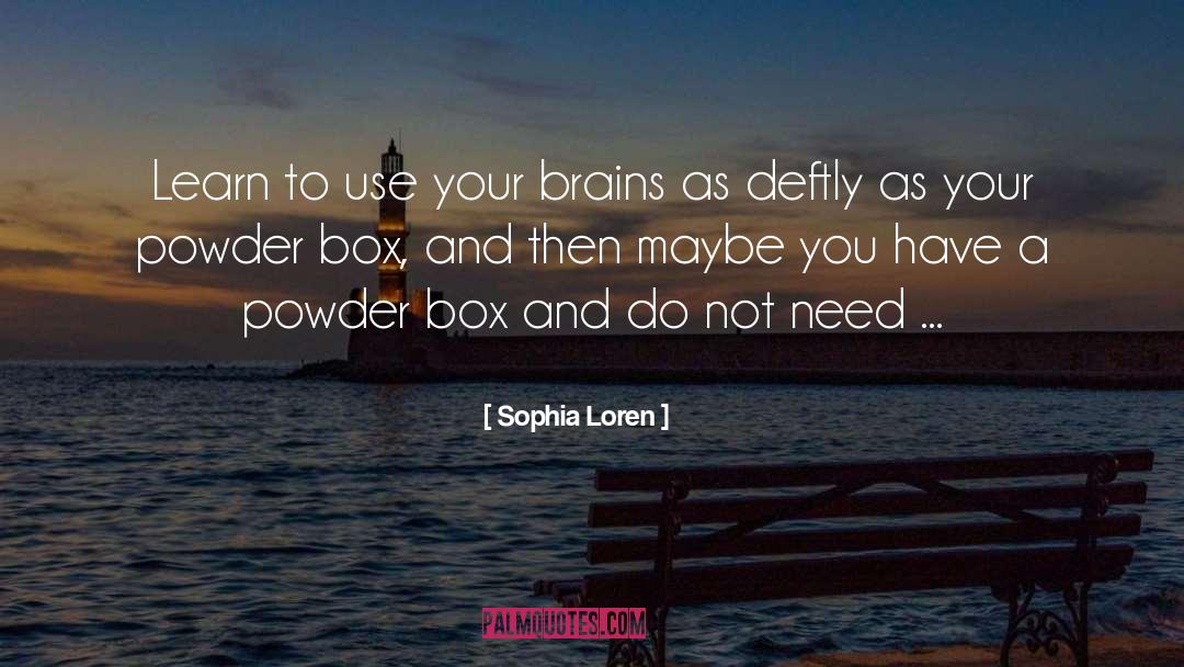 Pandoras Box quotes by Sophia Loren