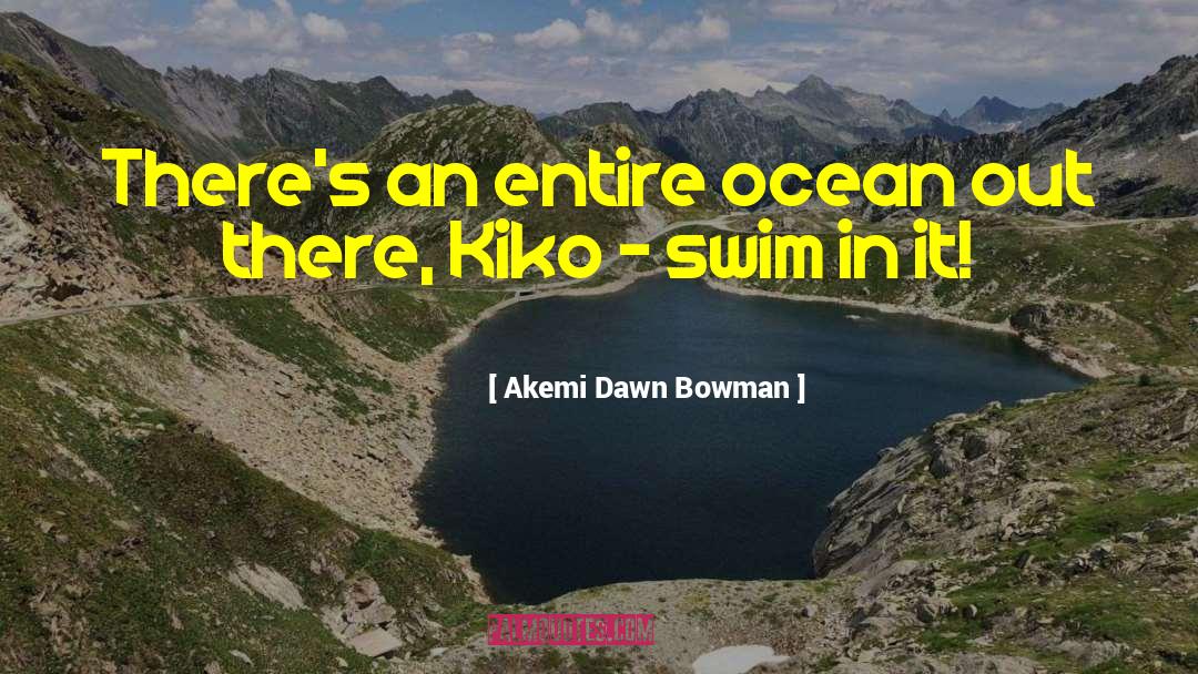Pangilinan Kiko quotes by Akemi Dawn Bowman