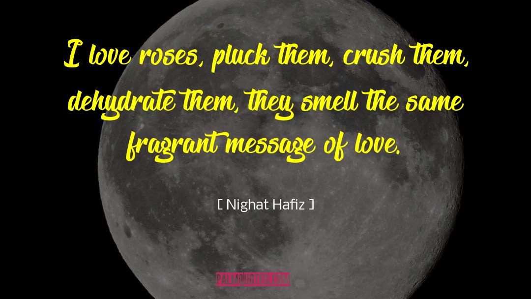 Pangs Of Love quotes by Nighat Hafiz