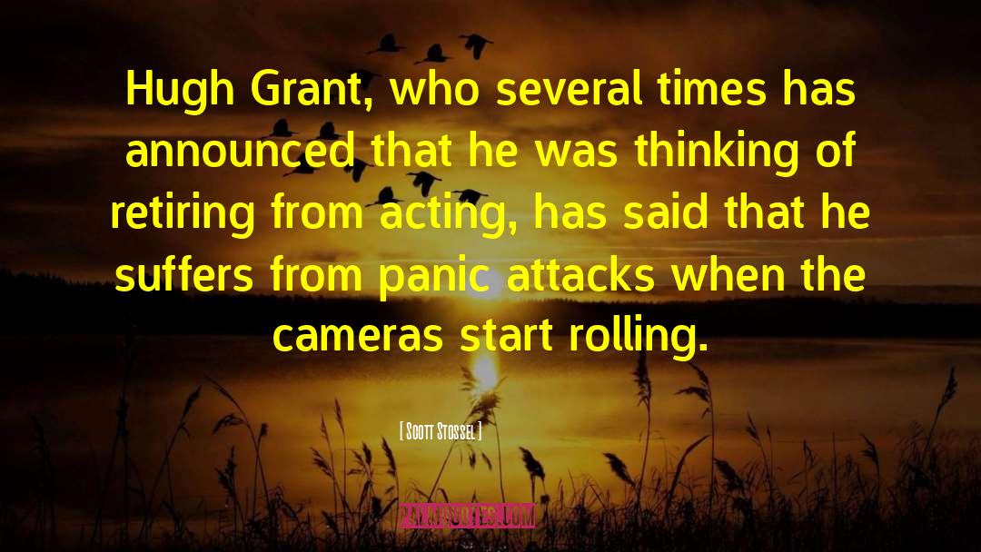 Panic Attacks quotes by Scott Stossel