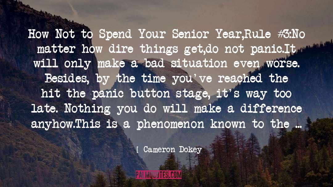 Panic Button quotes by Cameron Dokey