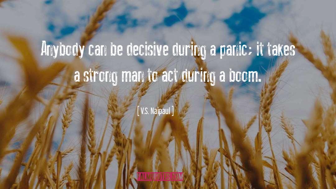 Panic quotes by V.S. Naipaul