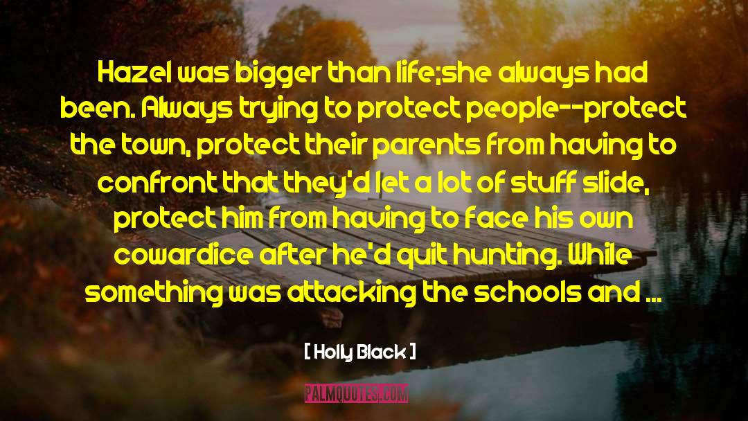 Panicking quotes by Holly Black