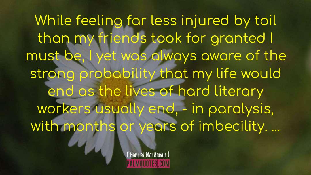 Panicky Feelings quotes by Harriet Martineau