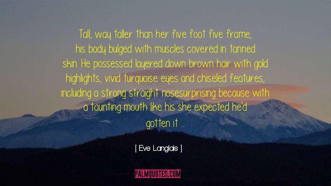 Panning For Gold quotes by Eve Langlais