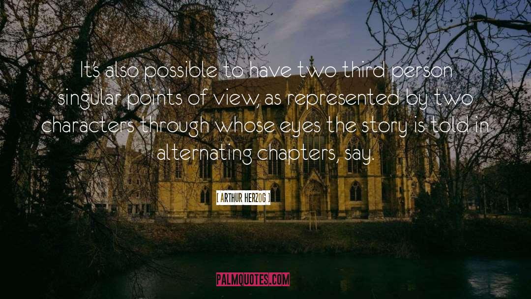 Panoramic View quotes by Arthur Herzog