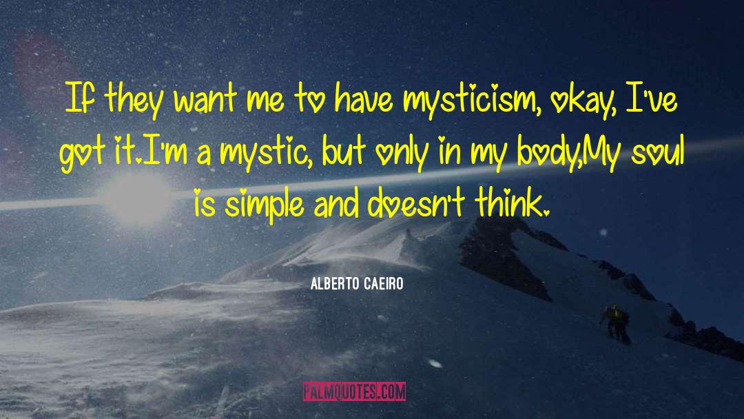 Pantheism quotes by Alberto Caeiro