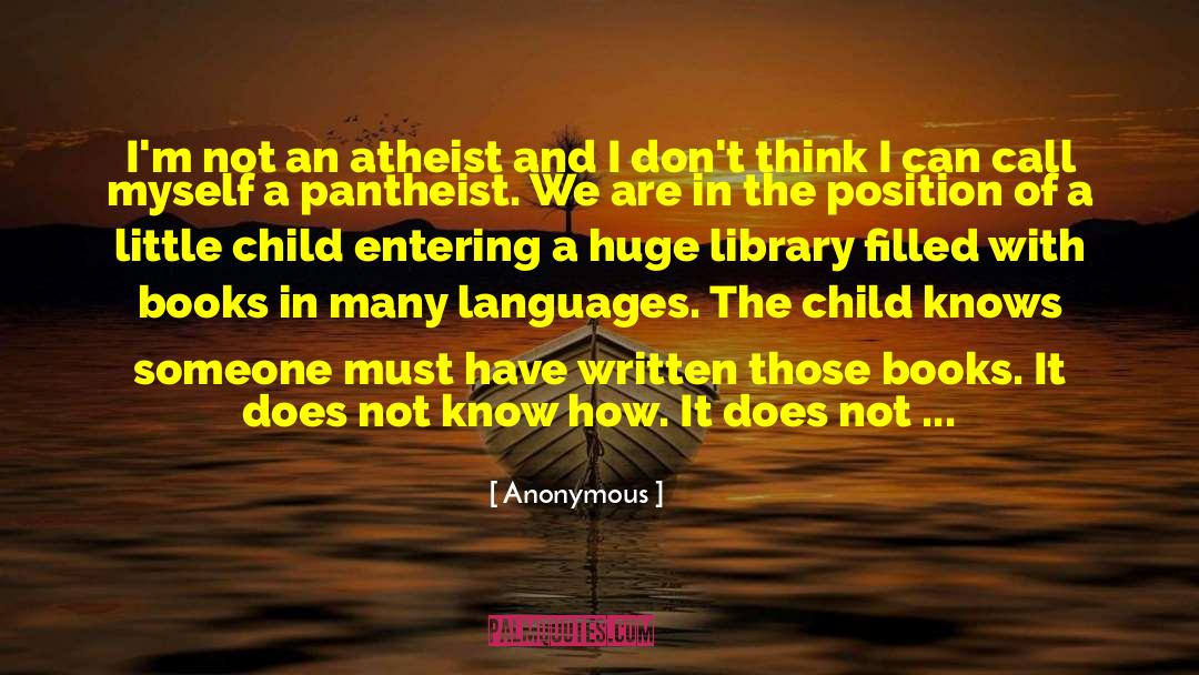 Pantheist quotes by Anonymous