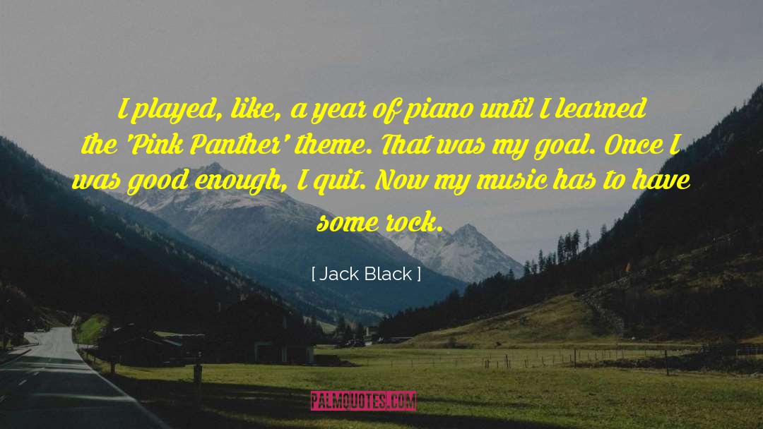 Panther quotes by Jack Black