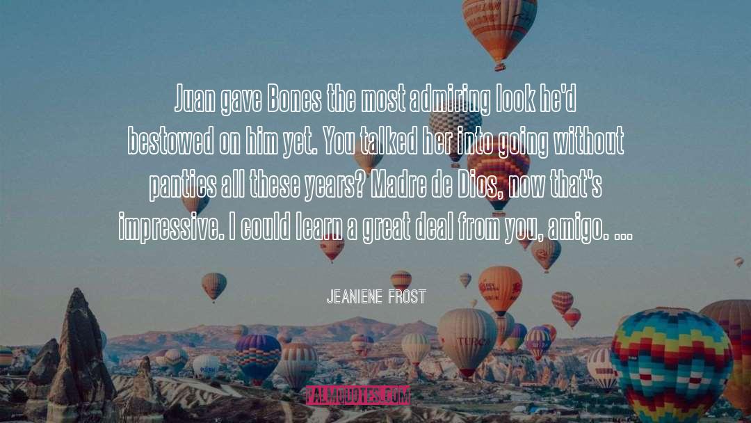 Panties quotes by Jeaniene Frost