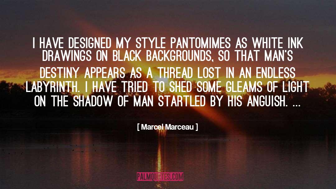 Pantomime quotes by Marcel Marceau