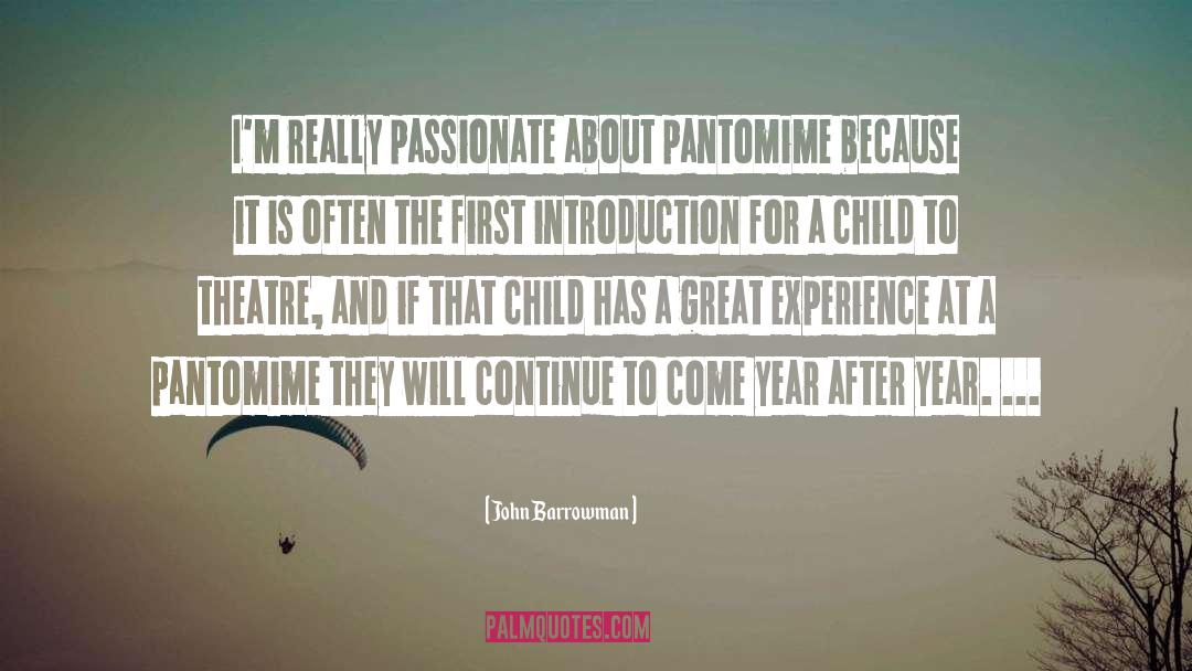 Pantomime quotes by John Barrowman