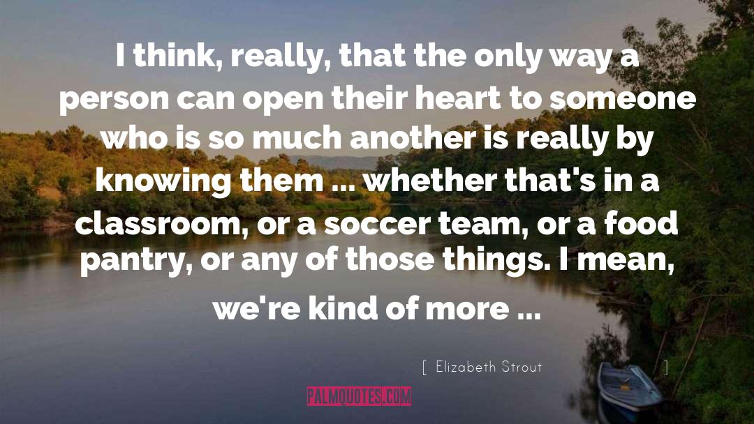 Pantry quotes by Elizabeth Strout