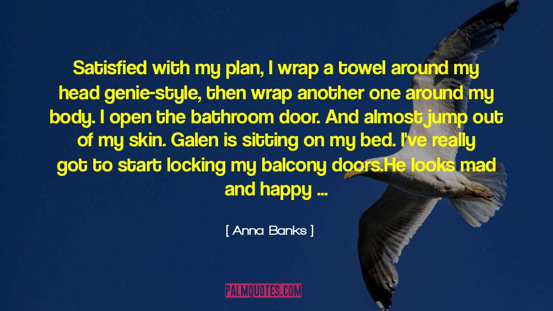 Pantser Genie quotes by Anna Banks