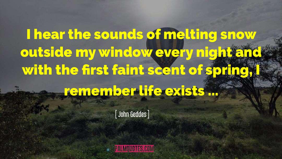 Panty Melting quotes by John Geddes