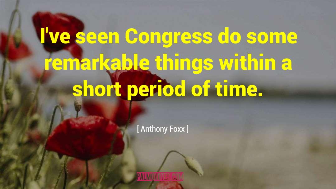 Panuvat Anthony quotes by Anthony Foxx