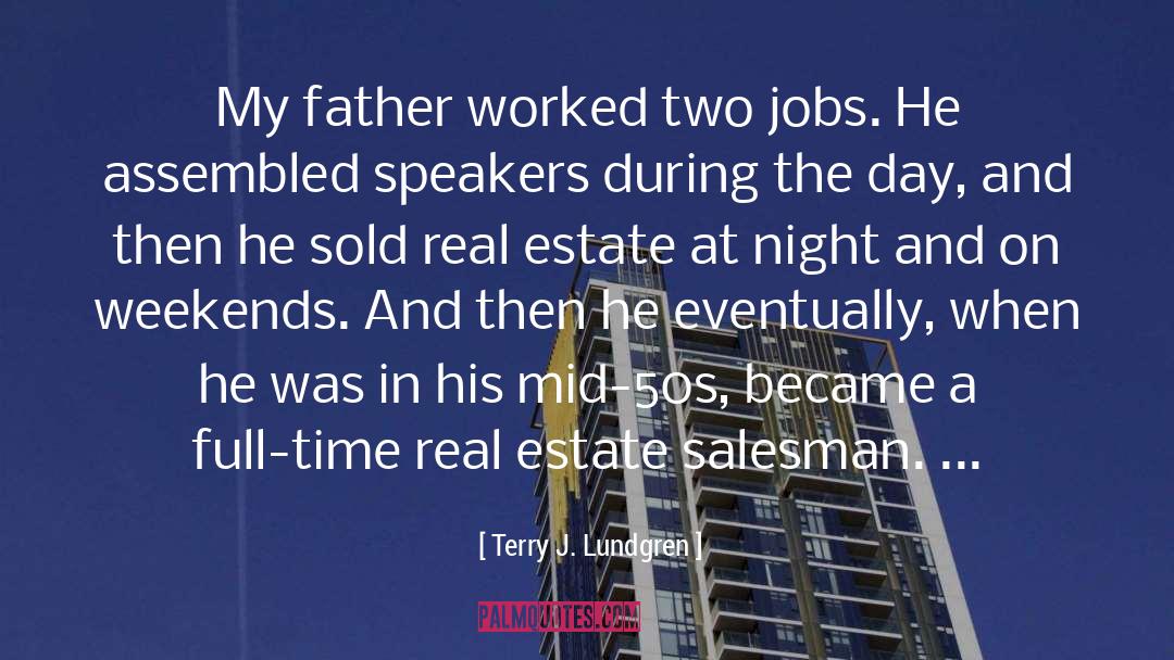 Panzarino Real Estate quotes by Terry J. Lundgren
