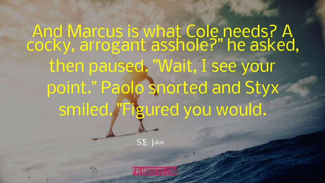 Paolo Montes quotes by S.E. Jakes