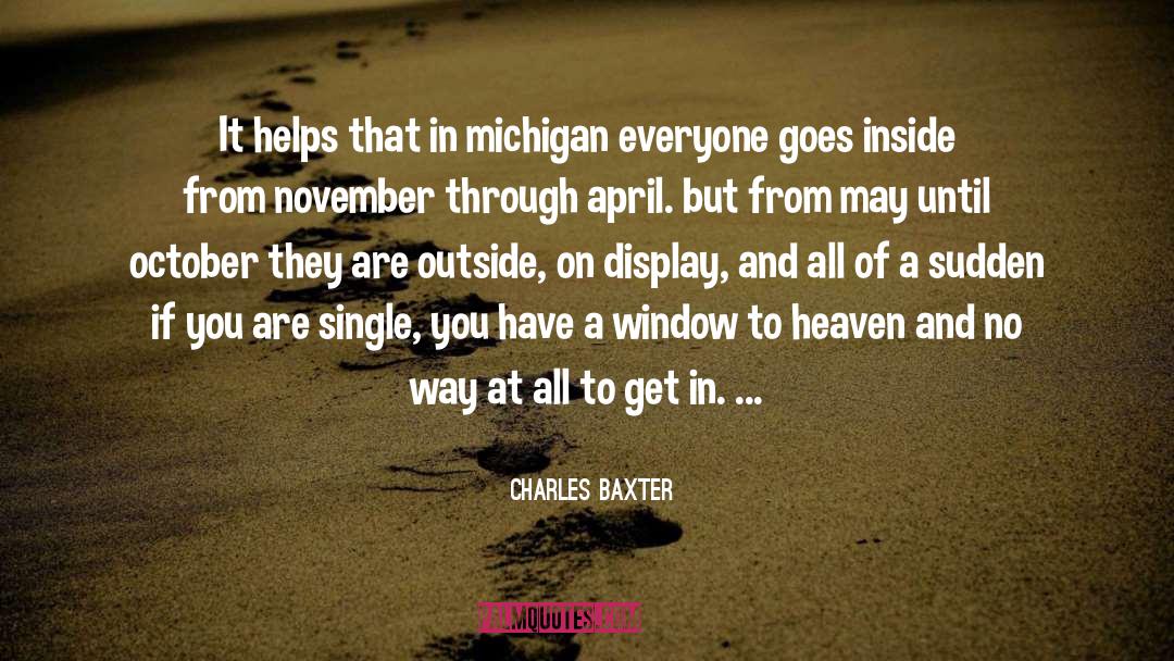 Papa In Heaven quotes by Charles Baxter